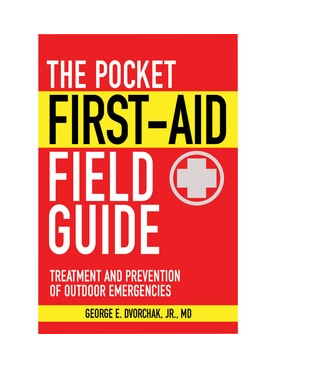 Pocket First Aid Field Guide 